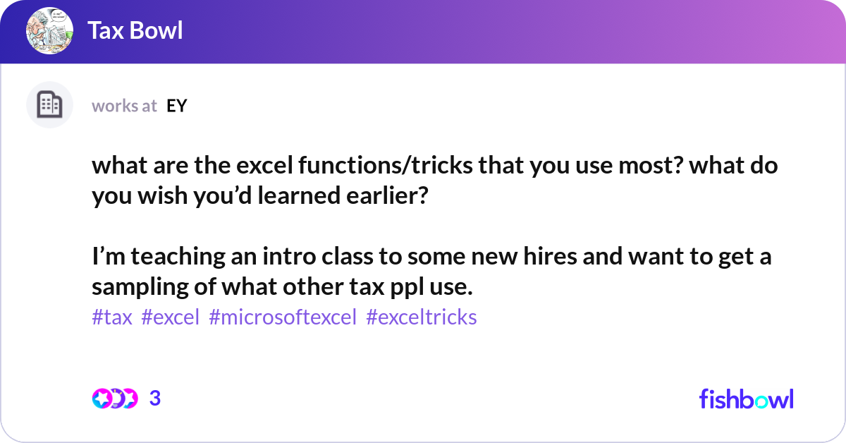 what are the excel functions/tricks that you use m... | Fishbowl
