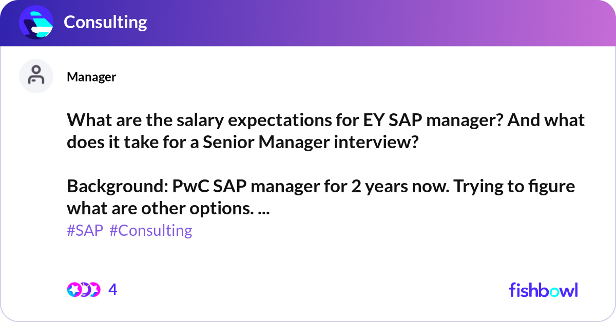What are the salary expectations for EY SAP manage... | Fishbowl