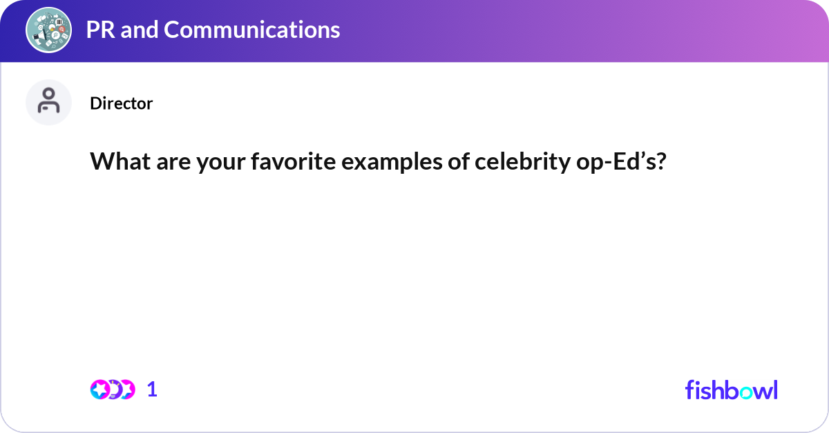What are your favorite examples of celebrity op-Ed... | Fishbowl