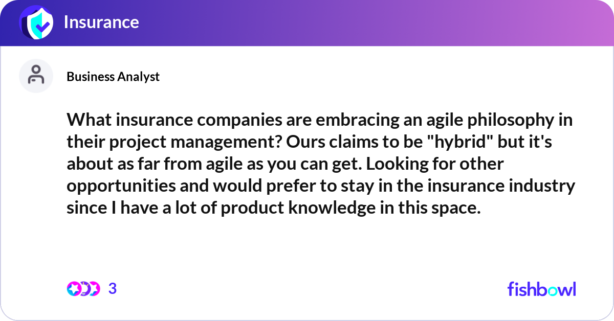 Agile Insuramce What insurance companies are embracing an agile ph... | Fishbowl