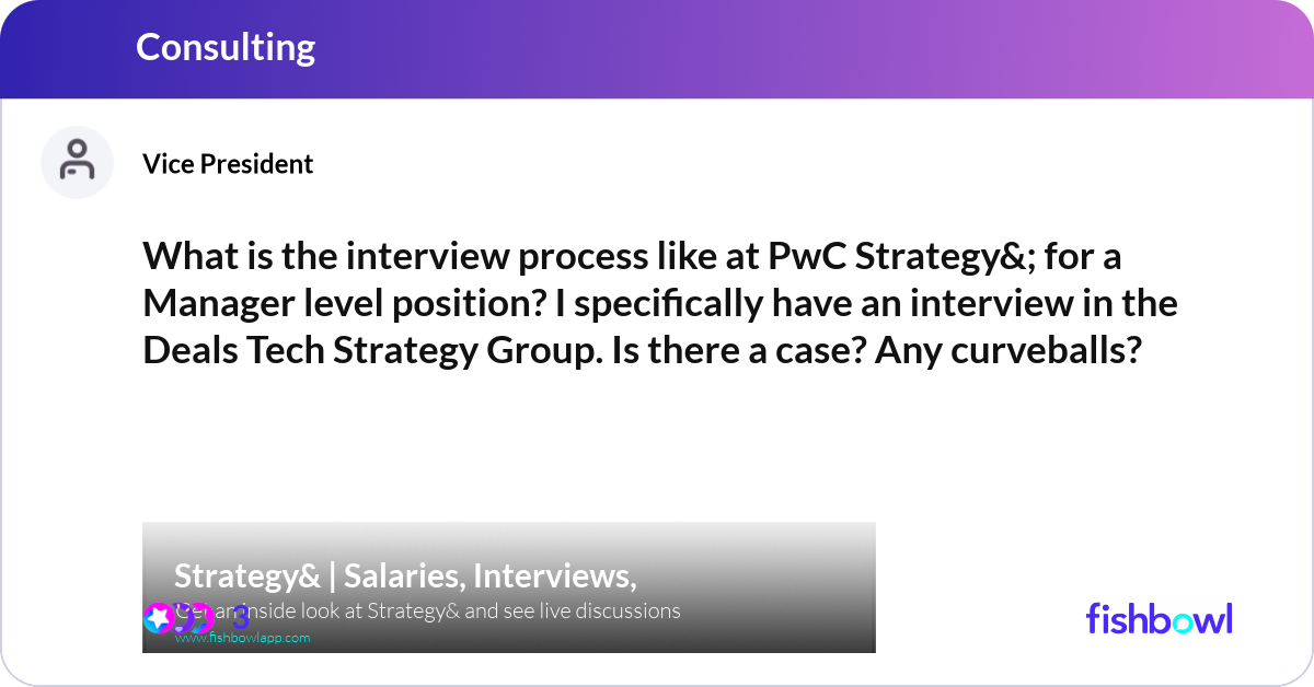 Pwc Interview Form.pdf What is the interview process like at PwC Strategy... | Fishbowl