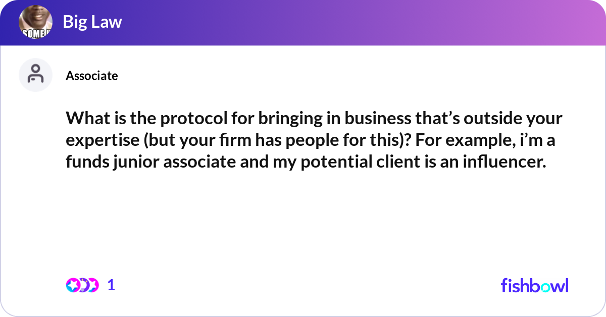 Brining Example What is the protocol for bringing in business that... | Fishbowl