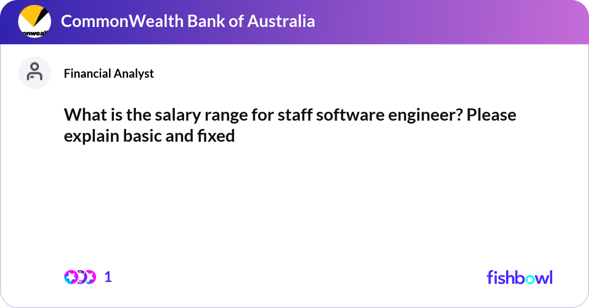 What is the salary range for staff software engine... | Fishbowl
