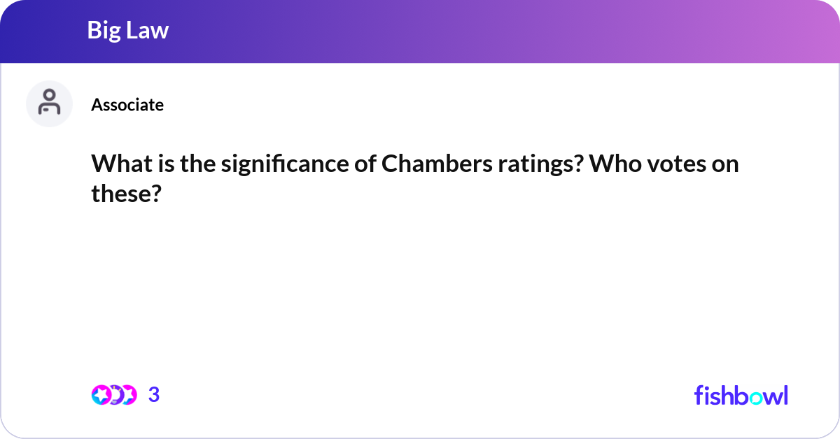What is the significance of Chambers ratings? Who ... | Fishbowl