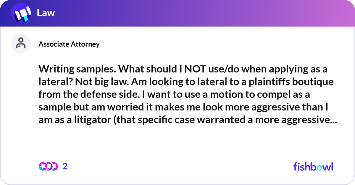 Writing samples. What should I NOT use/do when app... | Fishbowl