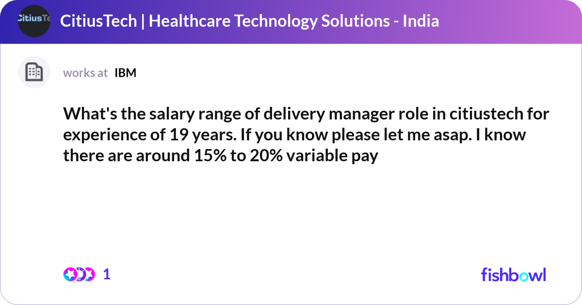 What's the salary range of delivery manager role i... | Fishbowl