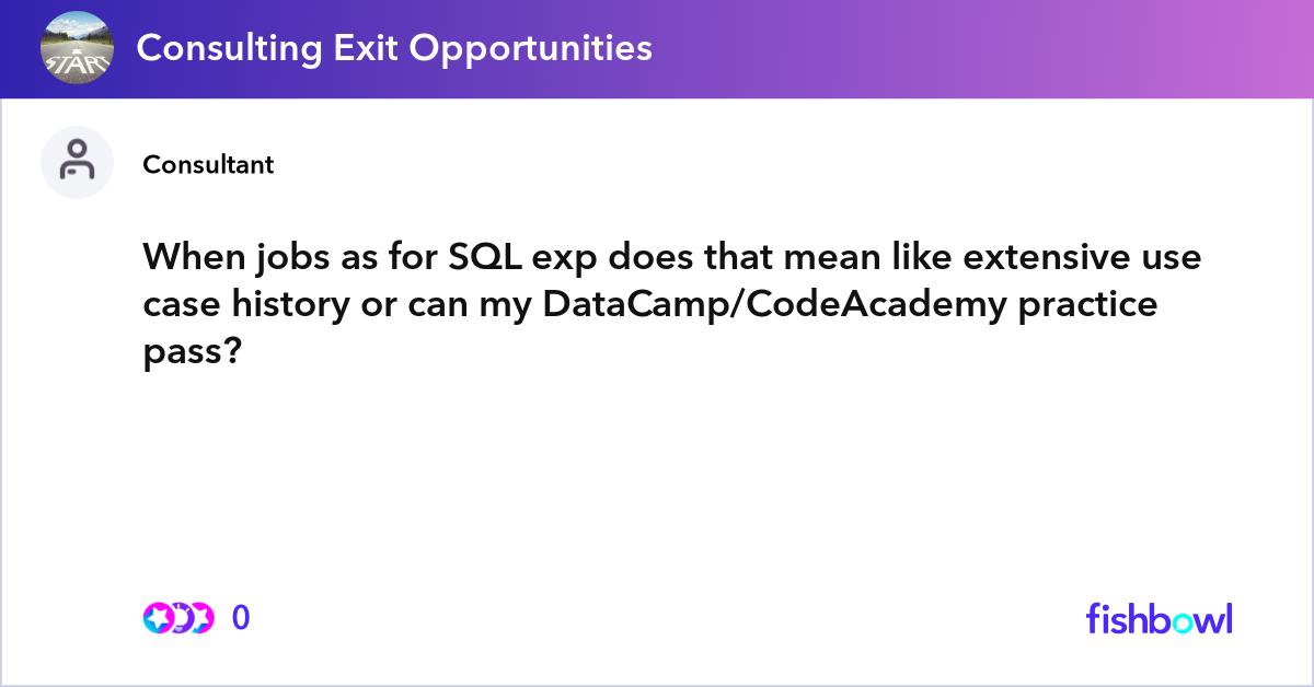 When jobs as for SQL exp does that mean like exten... | Fishbowl