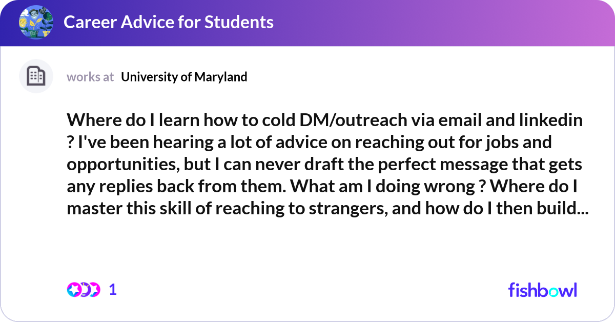 Where do I learn how to cold DM/outreach via email... | Fishbowl