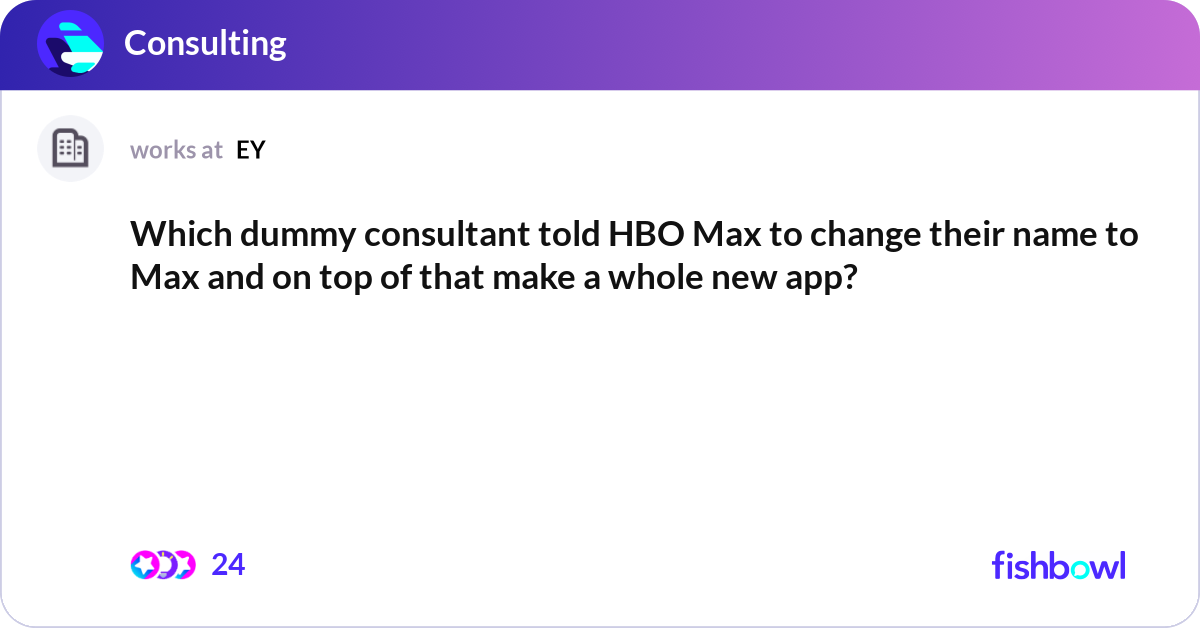 Which dummy consultant told HBO Max to change thei... | Fishbowl