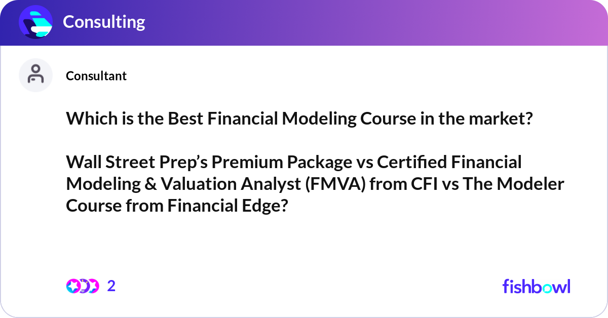 Which is the Best Financial Modeling Course in the... | Fishbowl