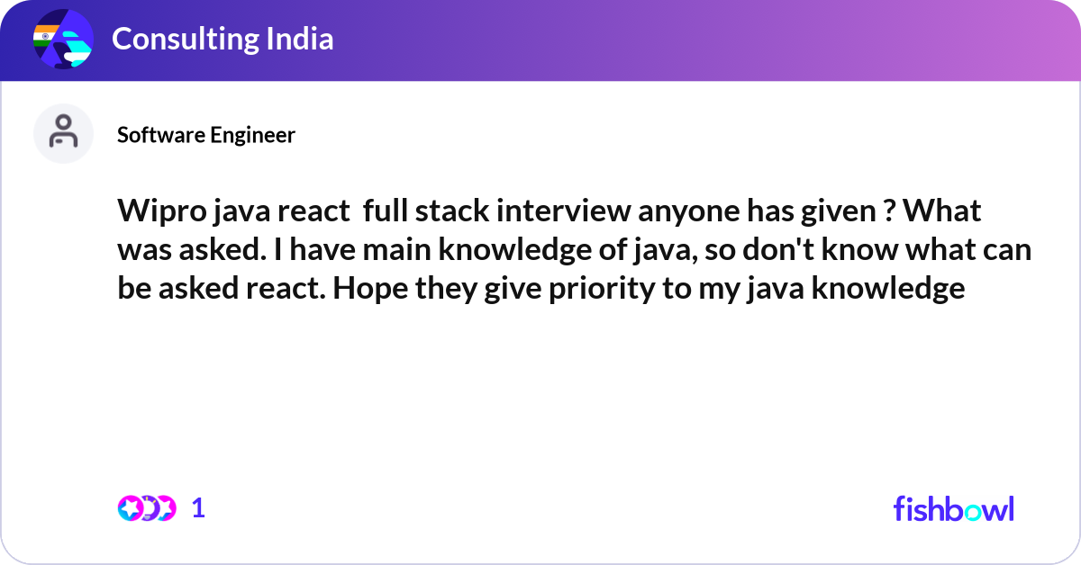 Wipro java react full stack interview anyone has ... | Fishbowl