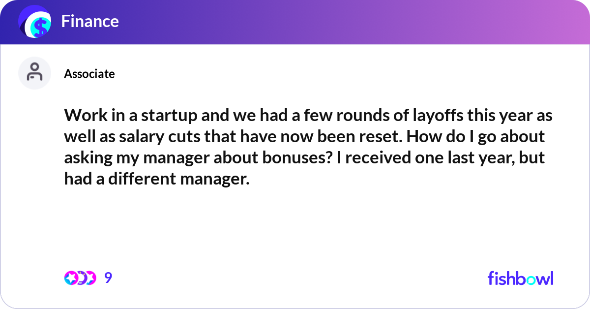A Few Rounds Work in a startup and we had a few rounds of layof... | Fishbowl