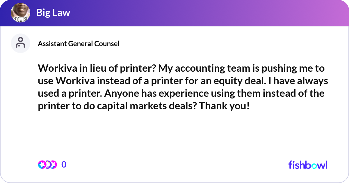 Workiva in lieu of printer? My accounting team is ... | Fishbowl