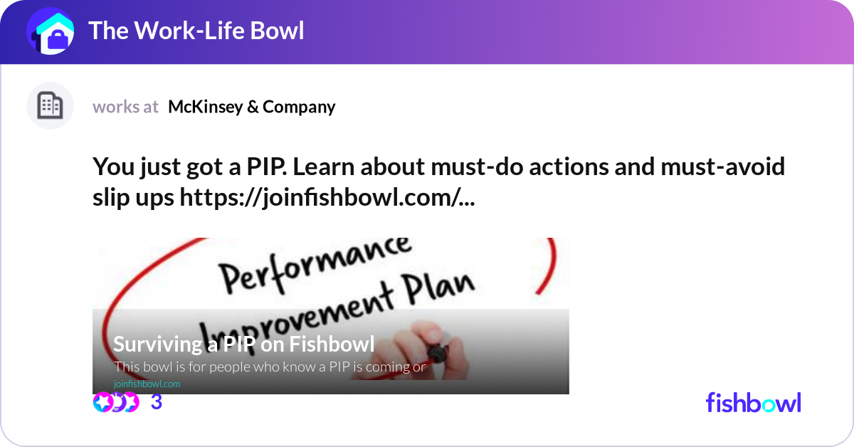 You just got a PIP. Learn about must-do actions an... | Fishbowl