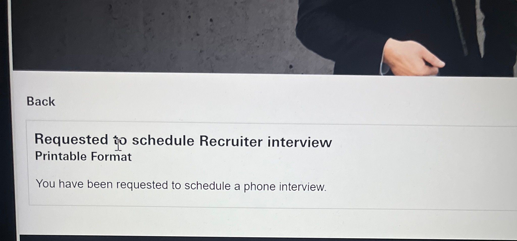 On hsbc portal I see status as requested to schedule recruiter