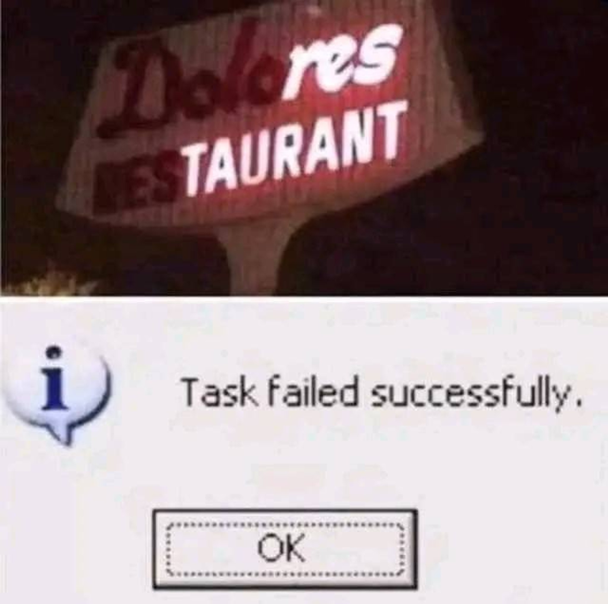 Meme: task failed successfully | Fishbowl