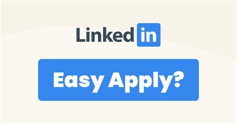 Is LinkedIn Easy Apply effective? Any best tips wh... | Fishbowl